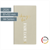 Taschenkalender Mod. Taschenplaner int. 2026 „Fabulous“ | A6, Kunstleder